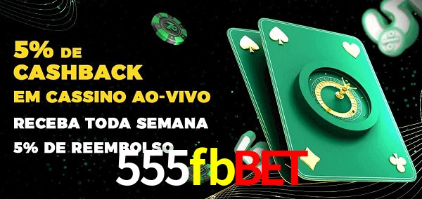 Promoções do cassino ao Vivo 555fbbet